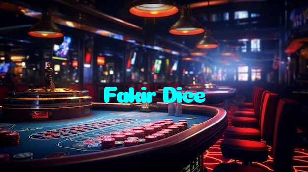 Fakir Dice